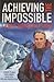 Achieving the Impossible: A Fearless Leader. A Fragile Earth.