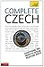 Complete Czech Beginner to Intermediate Course: Learn to read, write, speak and understand a new language with Teach Yourself