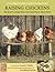 Raising Chickens: A Country Living Guide