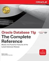 Oracle Database 11g The Complete Reference (Oracle Press)
