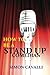 How To Be A Stand Up Comedian - How To Do Stand Up?: The Beginners Guide Towards Becoming A Successful Stand-up Comedian (Stand Up Comedian, How To Do Stand Up, How To Be A Stand Up Comedian)