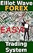 Easy Elliot Wave Forex Trading System