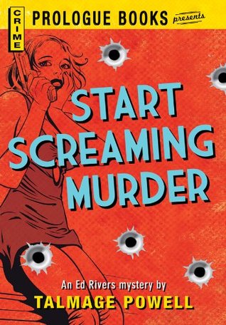 Start Screaming Murder (Prologue Books)