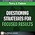 Questioning Stratgies for F...