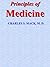 Principles of Medicine - DESIGNED FOR USE AS A TEXT-BOOK : Homeopathy