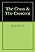 The Cross & The Crescent