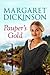 Pauper's Gold by Margaret Dickinson