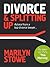 Divorce & Splitting Up: Advice From a Top Divorce Lawyer
