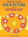 Predicting Your Future Through Astrology