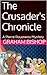 The Crusader's Chronicle