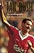 Ian Rush - An Autobiography...