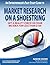 Market Research on a Shoestring: Get A Reality Check On Your Big Idea For Less Than $100