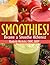 Smoothies!