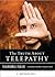 The Truth About Telepathy: Paranormal Parlor, A Weiser Books Collection