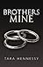 Brothers Mine: Book 1