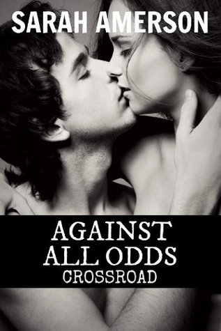 Against All Odds (Kindle Edition)
