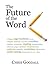 The Future of the Word - Te...