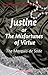Justine: or The Misfortunes of Virtue (Wordsworth Classic Erotica)