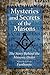 Mysteries and Secrets of the Masons: The Story Behind the Masonic Order