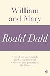 William and Mary by Roald Dahl