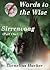 Words to the Wise: A Gothic Saga. Book Three (Sirrenvaag: Part One)