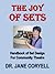 The Joy of Sets - Handbook of Set Design for Community Theatre