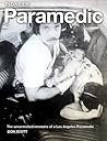 Pioneer Paramedic: Life and Death on the Streets of L.A.