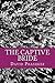 The Captive Bride by David Prashker