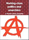 Working-class politics and anarchism
