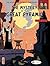 The Mystery of the Great Pyramid, Part 2: The Chamber of Horus (The Adventures of Blake & Mortimer #3)