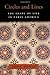 Circles and Lines: The Shape of Life in Early America (Wm E. Massey Sr Lecture in the History of American Civilization)