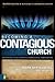 Becoming a Contagious Churc...