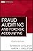 Fraud Auditing and Forensic Accounting (Wiley Corporate F&A Book 11)