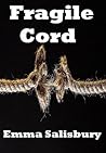 Fragile Cord