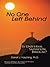 No One Left Behind by Darrell J. Fasching