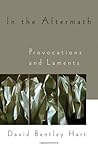 Book cover for In the Aftermath: Provocations and Laments
