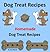 Dog Treat Recipes
