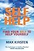 Self-Help: Find Your Self to Help Yourself