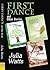 First Dance and Other Stories