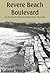 Revere Beach Boulevard (Revere Beach Trilogy/Roland Merullo, Bk 1)