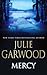 Mercy by Julie Garwood Mercy by Julie Garwood