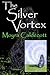 The Silver Vortex (Guardians of the Tall Stones Book 4)