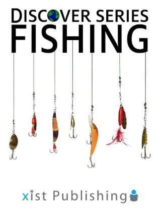 Fishing: Discover Series Picture Book for Children (Kindle Kids Library)