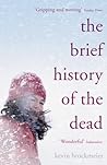 Book cover for The Brief History of the Dead