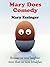 Mary Does Comedy by Mary Essinger