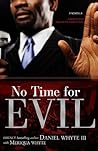 No Time for Evil