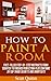 How To Paint A Room by Sean Quinn