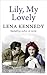 Lily, My Lovely: A tale of ...