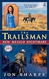 New Mexico Nightmare (The Trailsman #281)