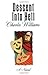 Descent into Hell by Charles Williams Descent into Hell by Charles Williams